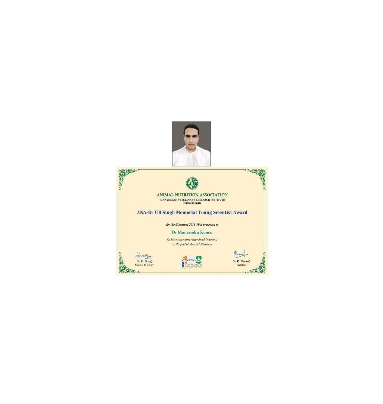 ANA -Dr UB Singh Memorial Young Scientist Award Dr. Muneendra Kumar