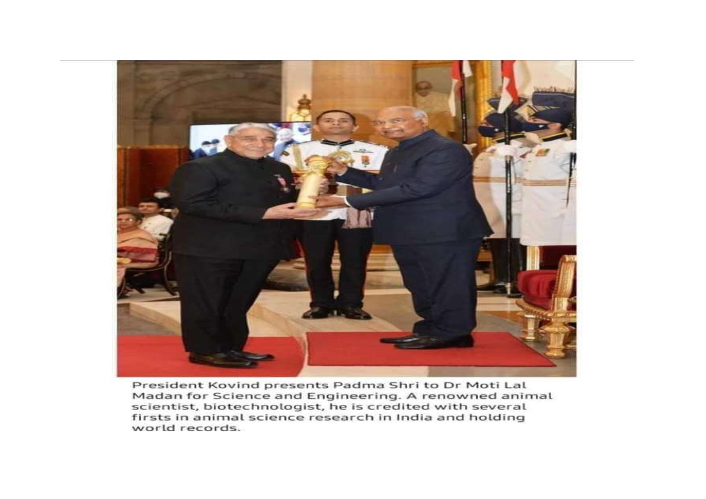 Former Vice Chancellor of DUVASU Mathura Dr. Moti Lal Madan receiving prestigious Padma Shri Award from Honourable President of India Shri Ramnath Kovind at Rashtrapati Bhawan.